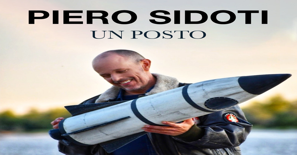 Un Posto il nuovo brano di Piero Sidoti